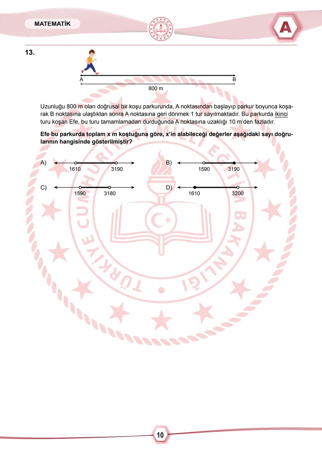 2024 SAYISAL BÖLÜM
*
T.C.
MİLLÎ EĞİTİM BAKANLIĞI
ÖLÇME, DEĞERLENDİRME VE SINAV HİZMETLERİ GENEL MÜDÜRLÜĞÜ
SINAVLA ÖĞRENCİ ALACAK ORTAÖĞRETİ