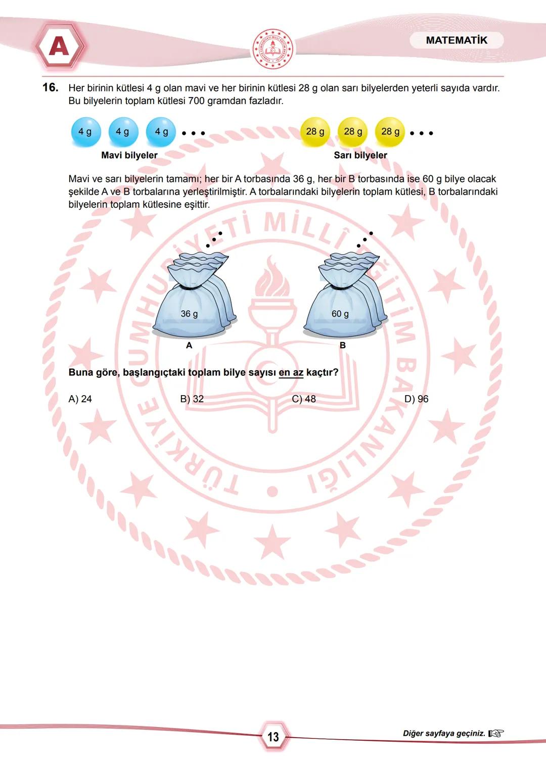 2024 SAYISAL BÖLÜM
*
T.C.
MİLLÎ EĞİTİM BAKANLIĞI
ÖLÇME, DEĞERLENDİRME VE SINAV HİZMETLERİ GENEL MÜDÜRLÜĞÜ
SINAVLA ÖĞRENCİ ALACAK ORTAÖĞRETİ