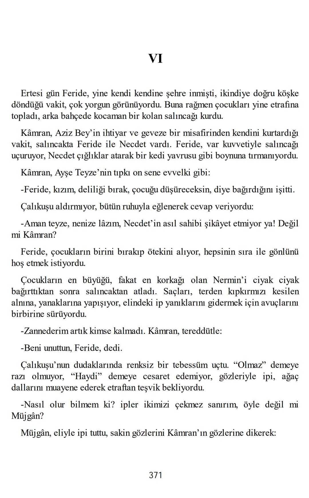 # RESAT
# NURI
# GÜNTEKIN
BÜTÜN ROMANLARI
# Çalıkuşu R
eşat Nuri Güntekin'in 1922 yılında ilk kez Vakit gazete-sinde tefrika edilen en tanın