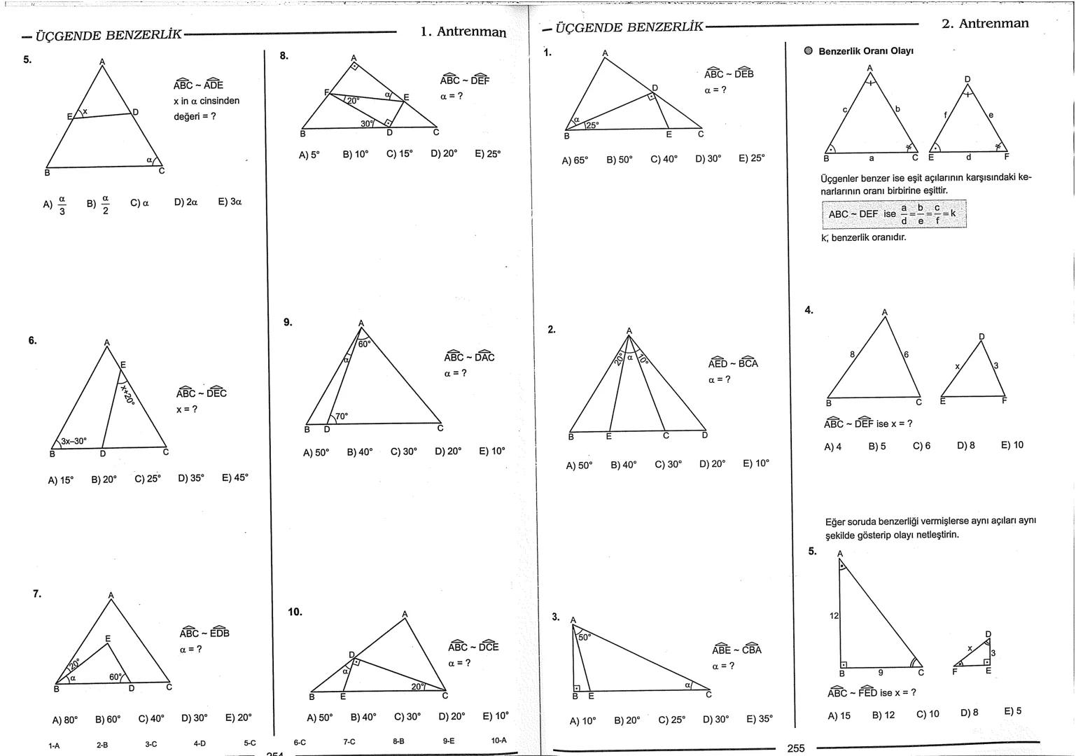 Geometri Bilgisi Zayıf Olanlar
Sorularda Görme Problemi Yaşayanlar
Geometri Öğrenmeye Yeni Karar Verenler İçin...
ANTRENMANLARLA
GEOMETRİ
Bi