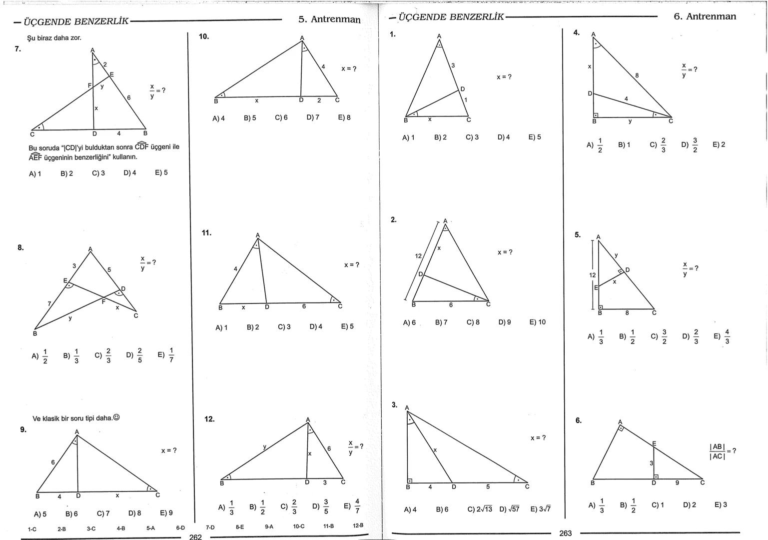 Geometri Bilgisi Zayıf Olanlar
Sorularda Görme Problemi Yaşayanlar
Geometri Öğrenmeye Yeni Karar Verenler İçin...
ANTRENMANLARLA
GEOMETRİ
Bi