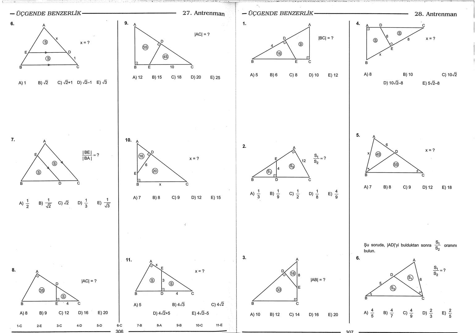Geometri Bilgisi Zayıf Olanlar
Sorularda Görme Problemi Yaşayanlar
Geometri Öğrenmeye Yeni Karar Verenler İçin...
ANTRENMANLARLA
GEOMETRİ
Bi