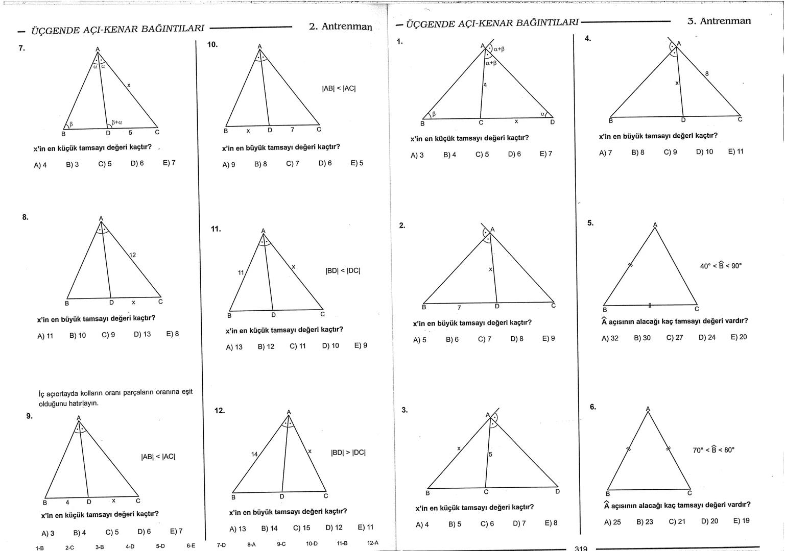 Geometri Bilgisi Zayıf Olanlar
Sorularda Görme Problemi Yaşayanlar
Geometri Öğrenmeye Yeni Karar Verenler İçin...
ANTRENMANLARLA
GEOMETRİ
Bi