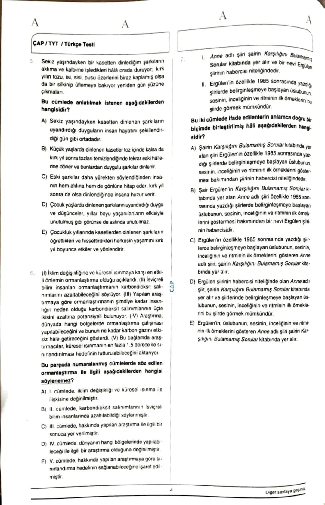 ÇAP/TYT
A
A
TÜRKÇE
1
1. Bu testte 40 soru vardır.
2. Cevaplarınızı, cevap kâğıdının Türkçe Testi için ayrılan kısmına işaretleyiniz.
2.
Çoğu