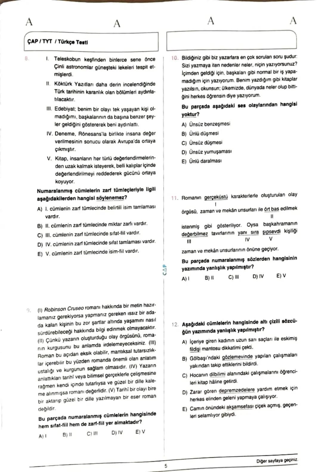 ÇAP/TYT
A
A
TÜRKÇE
1
1. Bu testte 40 soru vardır.
2. Cevaplarınızı, cevap kâğıdının Türkçe Testi için ayrılan kısmına işaretleyiniz.
2.
Çoğu