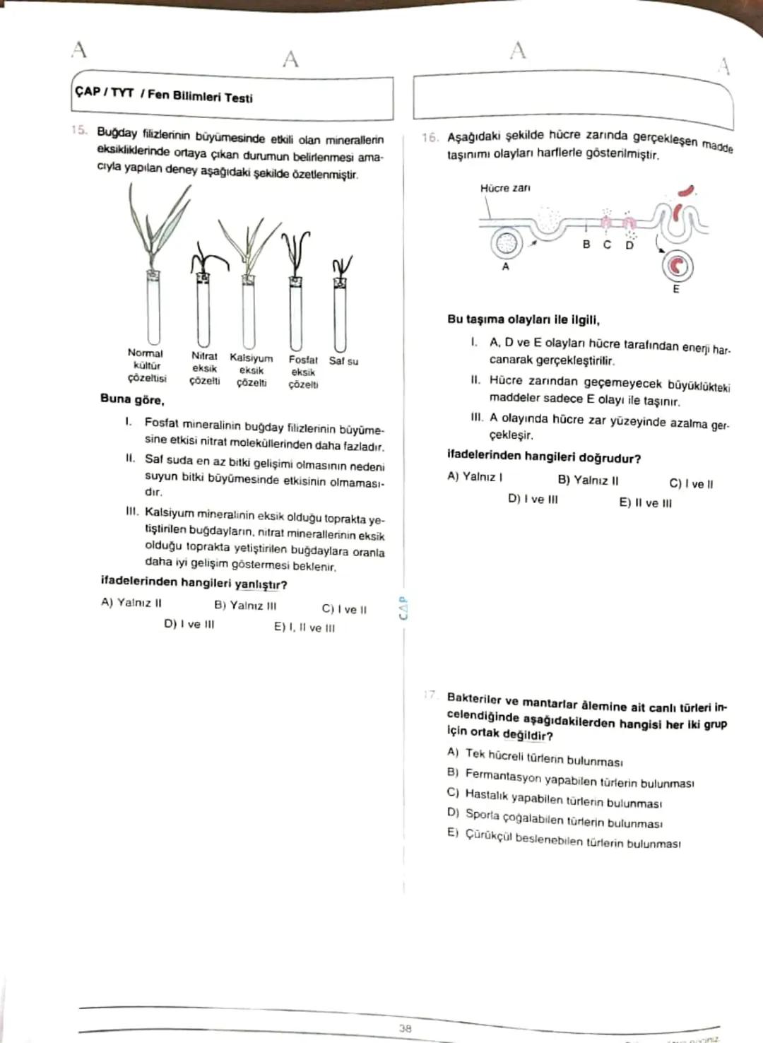 ÇAP/TYT
A
A
TÜRKÇE
1
1. Bu testte 40 soru vardır.
2. Cevaplarınızı, cevap kâğıdının Türkçe Testi için ayrılan kısmına işaretleyiniz.
2.
Çoğu