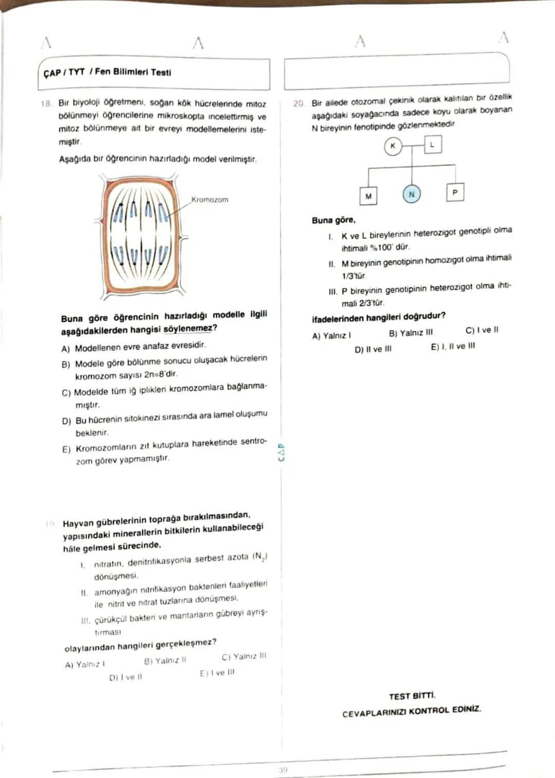 ÇAP/TYT
A
A
TÜRKÇE
1
1. Bu testte 40 soru vardır.
2. Cevaplarınızı, cevap kâğıdının Türkçe Testi için ayrılan kısmına işaretleyiniz.
2.
Çoğu