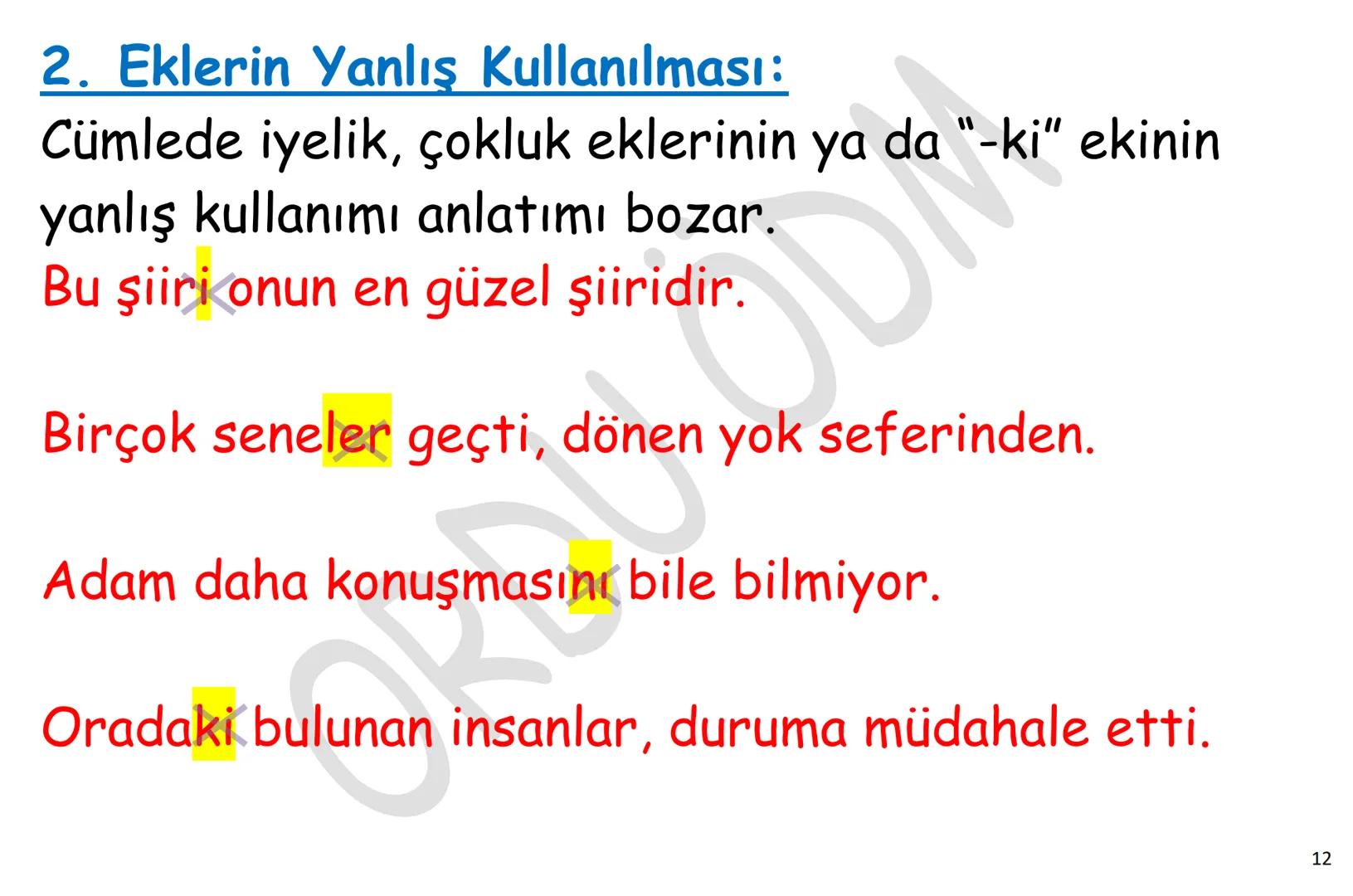 # YKS-TÜRKÇE
# ANLATIM
# BOZUKLUKLARI
ORDU
ÖDM A. ANLAMA DAYALI ANLATIM BOZUKLUKLARI
1. Gereksiz Sözcük Kullanımı
2. Sözcüğün Yanlış Anlam