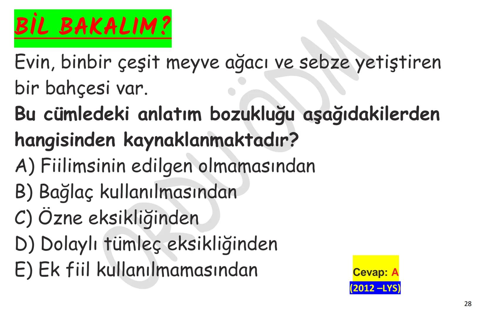 # YKS-TÜRKÇE
# ANLATIM
# BOZUKLUKLARI
ORDU
ÖDM A. ANLAMA DAYALI ANLATIM BOZUKLUKLARI
1. Gereksiz Sözcük Kullanımı
2. Sözcüğün Yanlış Anlam