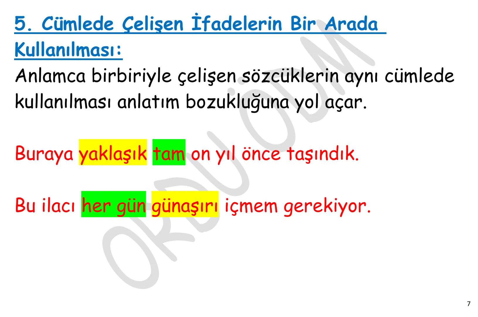 # YKS-TÜRKÇE
# ANLATIM
# BOZUKLUKLARI
ORDU
ÖDM A. ANLAMA DAYALI ANLATIM BOZUKLUKLARI
1. Gereksiz Sözcük Kullanımı
2. Sözcüğün Yanlış Anlam