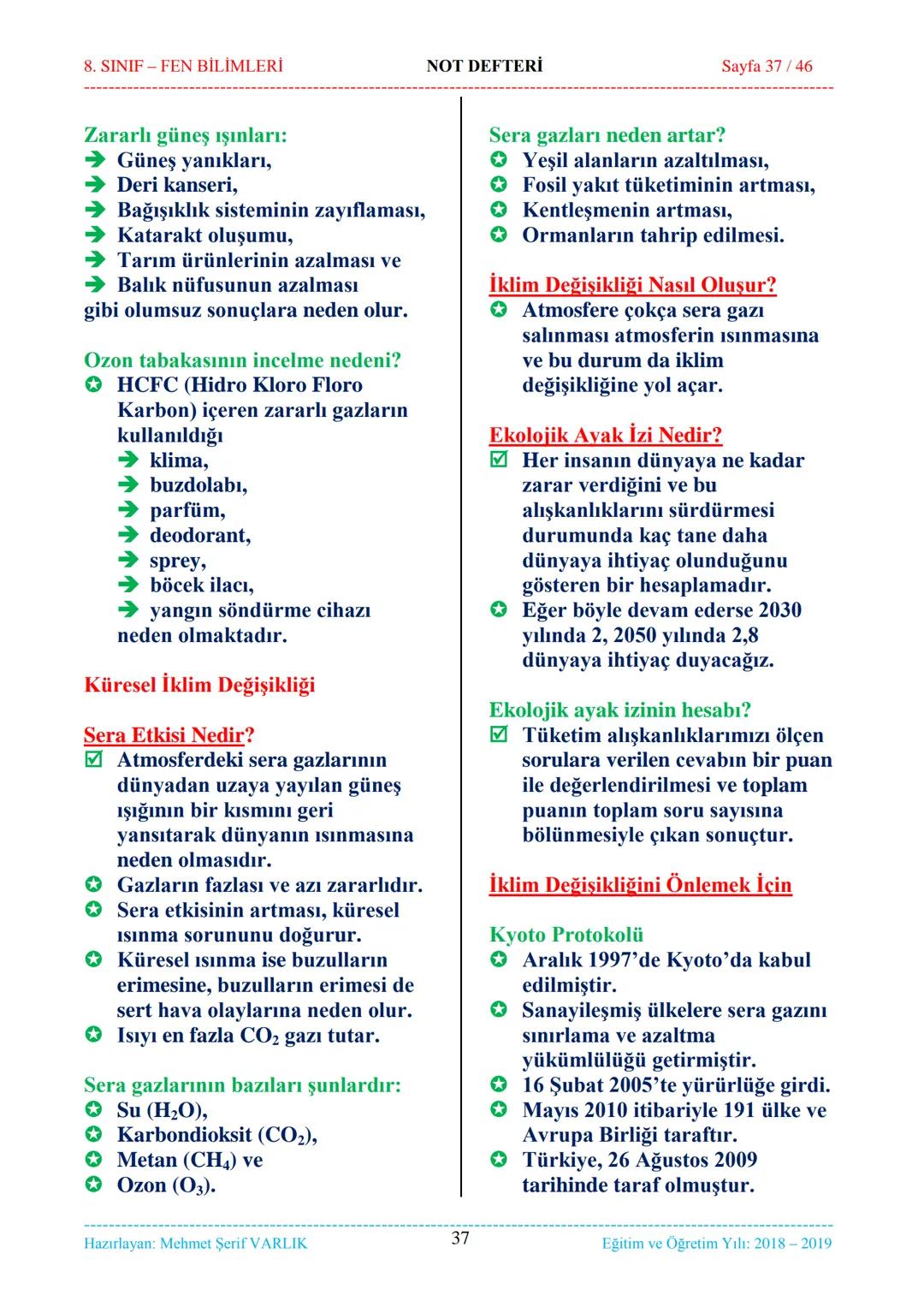 8. SINIF-FEN BİLİMLERİ
NOT DEFTERİ
Sayfa 1/46
NOT DEFTERİ
8. SINIF FEN BİLİMLERİ
İçindekiler
1. ÜNİTE
Mevsimler ve İklim
1. Bölüm.
Mevsimler