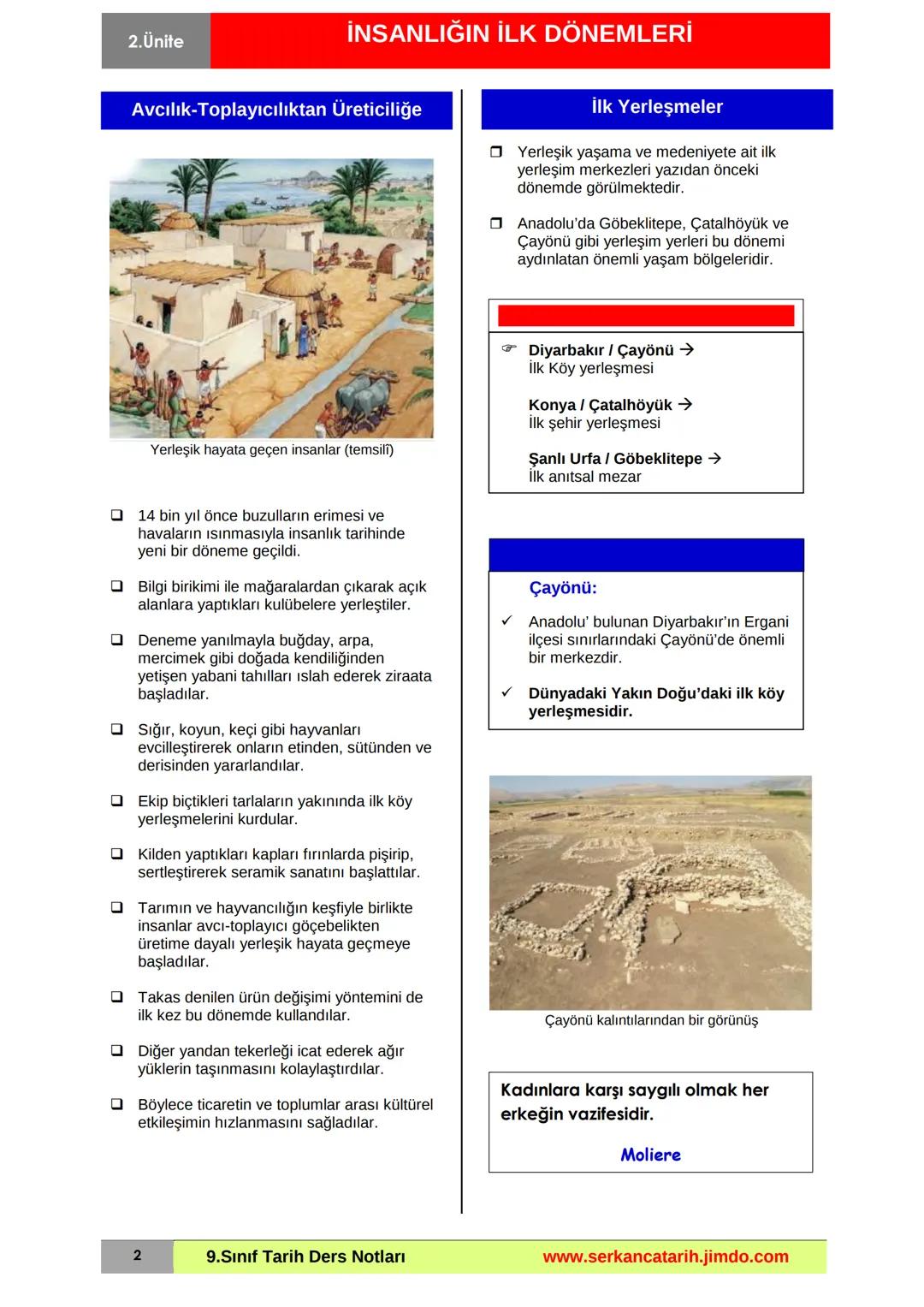 # İNSANLIĞIN İLK DÖNEMLERİ
## Yazının İcadından Önce İnsan
- Avcılık ve besin topçayıcılığı
- Yerleşik yaşam ve tarımsal üretim
- Emmer
-