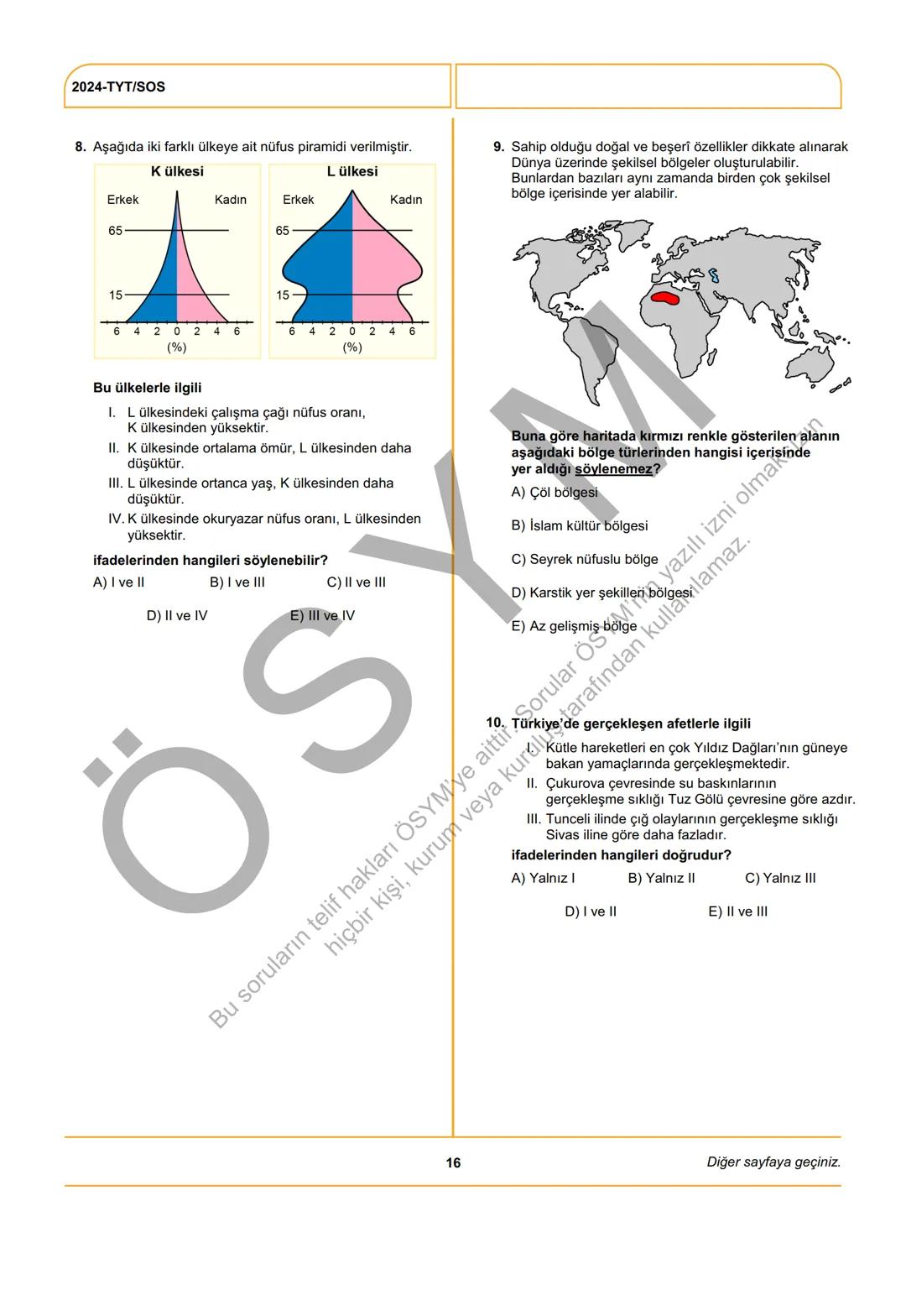ÖSYM
T.C. Ölçme, Seçme ve Yerleştirme Merkezi
YÜKSEKÖĞRETİM KURUMLARI SINAVI
TEMEL YETERLİLİK TESTİ
(2024-TYT)
8 HAZİRAN 2024 CUMARTESİ
Bu t