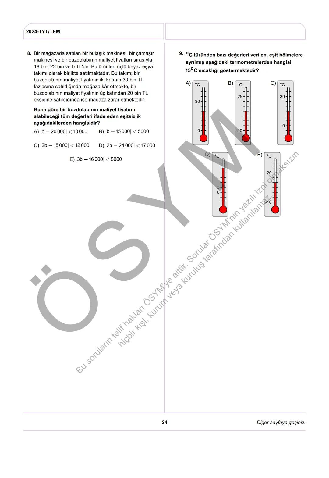 ÖSYM
T.C. Ölçme, Seçme ve Yerleştirme Merkezi
YÜKSEKÖĞRETİM KURUMLARI SINAVI
TEMEL YETERLİLİK TESTİ
(2024-TYT)
8 HAZİRAN 2024 CUMARTESİ
Bu t