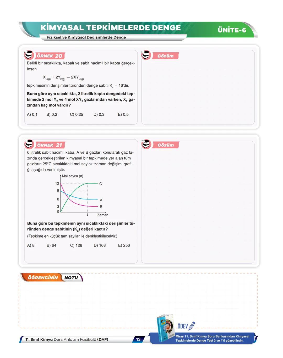 # Kimya
## Ders Anlatım Fasikülü
Kimyasal Tepkimelerde Denge
8
Fasikül
Kitapçık
Ali Dinçsönmez - Taha Yılmaz - Özlem Ersoy Çelik
Mehmet