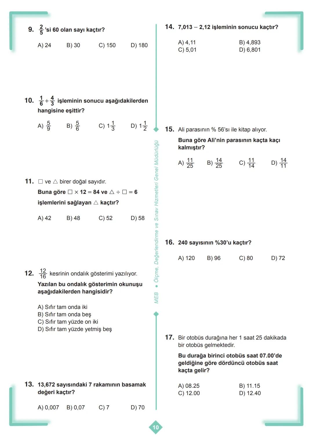 X
*
**
MILLI EGI
URIYETI A
CUMHURI
BAKANLIĞI TÜRKI
+
X
+
5. SINIF
ÇALIŞMA SORULARI
X
+
D
X
+
+
+
X
D ## İSTİKLAL MARŞI
Korkma, sönmez bu ş