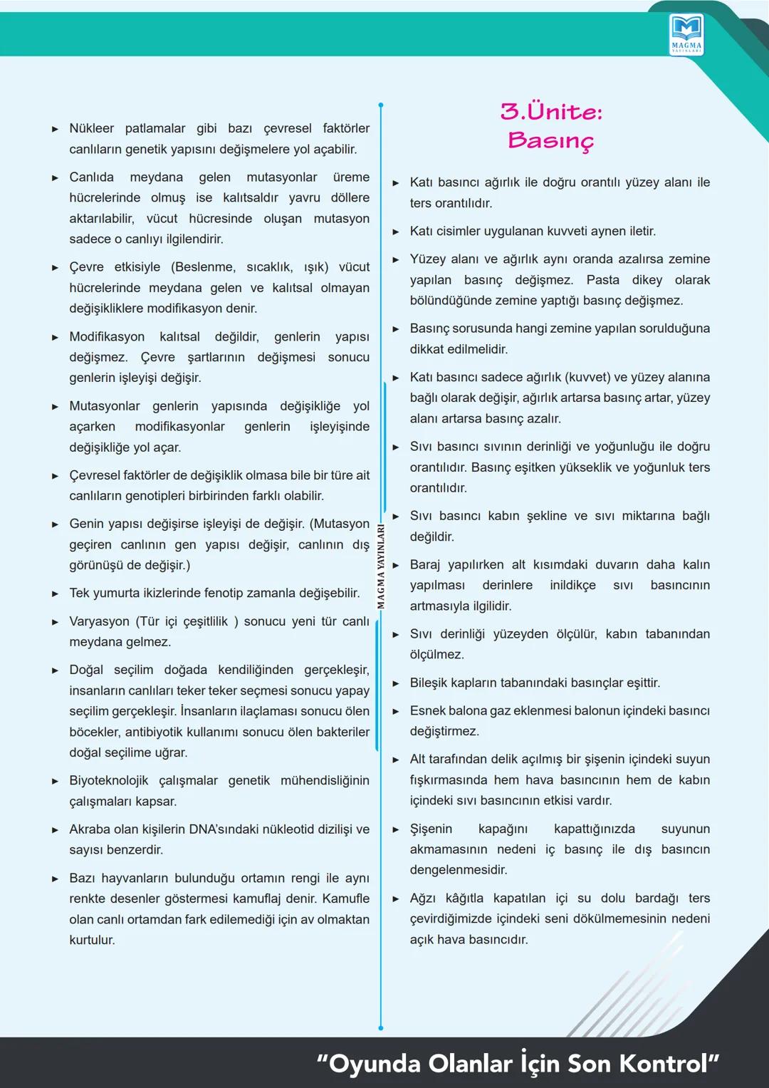 # 8.
SINIF
FEN BİLİMLERİ
LGS
KISA ÖZET
"OYUNDA OLANLARA MUTLAK SON KONTROL" M
MAGMA
YAYINLARI
Sevgili Öğrenciler,
LGS sınavına kısa bir sür