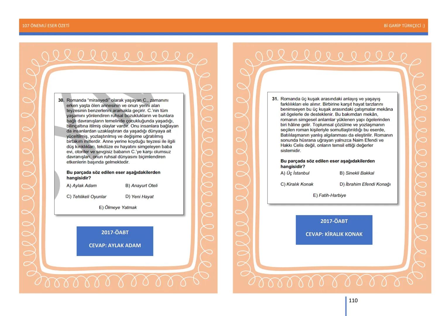 107 ÖNEMLİ ESER ÖZETİ
107
ÖNEMLİ
ESER
ÖZETİ
Bİ GARİP TÜRKÇECİ
1
Bİ GARİP TÜRKÇECİ :) 107 ÖNEMLİ ESER ÖZETİ
Bİ GARİP TÜRKÇECİ :)
ŞEMSETTİN