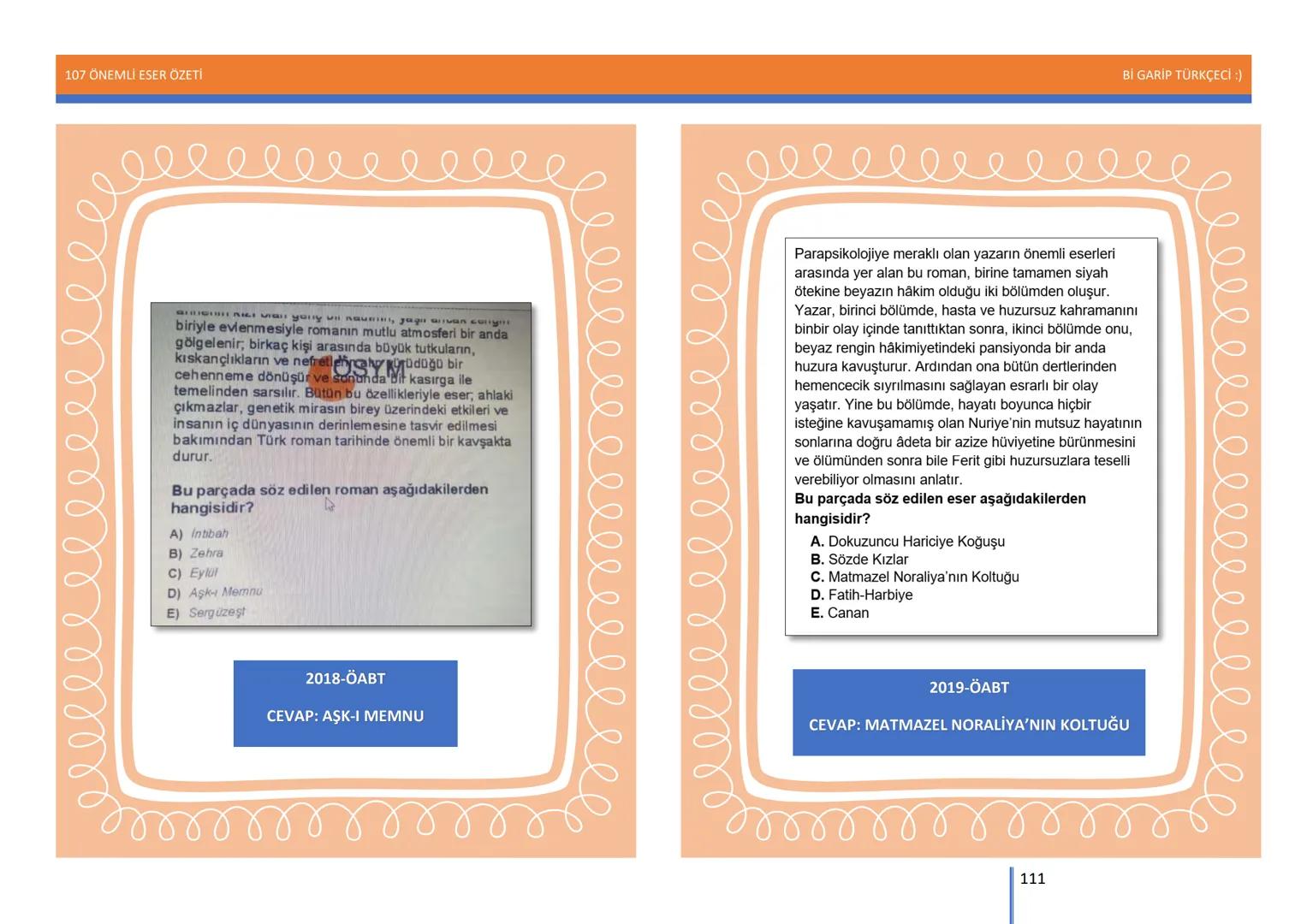 107 ÖNEMLİ ESER ÖZETİ
107
ÖNEMLİ
ESER
ÖZETİ
Bİ GARİP TÜRKÇECİ
1
Bİ GARİP TÜRKÇECİ :) 107 ÖNEMLİ ESER ÖZETİ
Bİ GARİP TÜRKÇECİ :)
ŞEMSETTİN