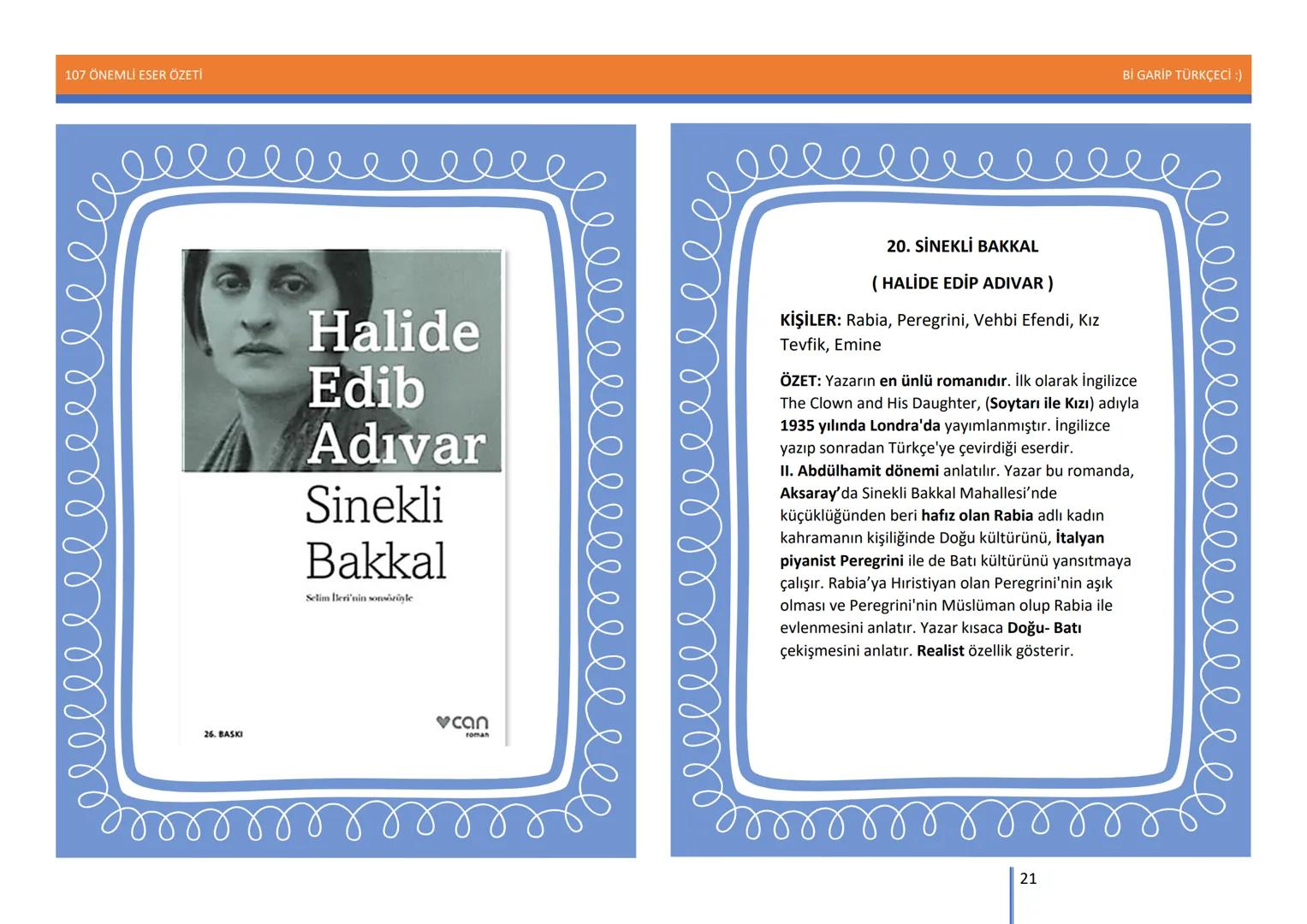 107 ÖNEMLİ ESER ÖZETİ
107
ÖNEMLİ
ESER
ÖZETİ
Bİ GARİP TÜRKÇECİ
1
Bİ GARİP TÜRKÇECİ :) 107 ÖNEMLİ ESER ÖZETİ
Bİ GARİP TÜRKÇECİ :)
ŞEMSETTİN