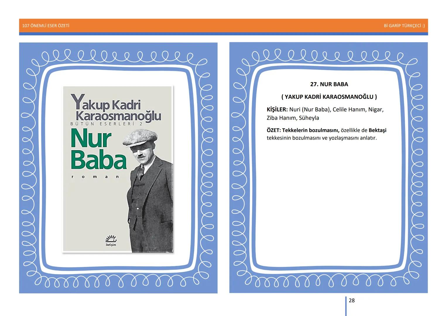107 ÖNEMLİ ESER ÖZETİ
107
ÖNEMLİ
ESER
ÖZETİ
Bİ GARİP TÜRKÇECİ
1
Bİ GARİP TÜRKÇECİ :) 107 ÖNEMLİ ESER ÖZETİ
Bİ GARİP TÜRKÇECİ :)
ŞEMSETTİN
