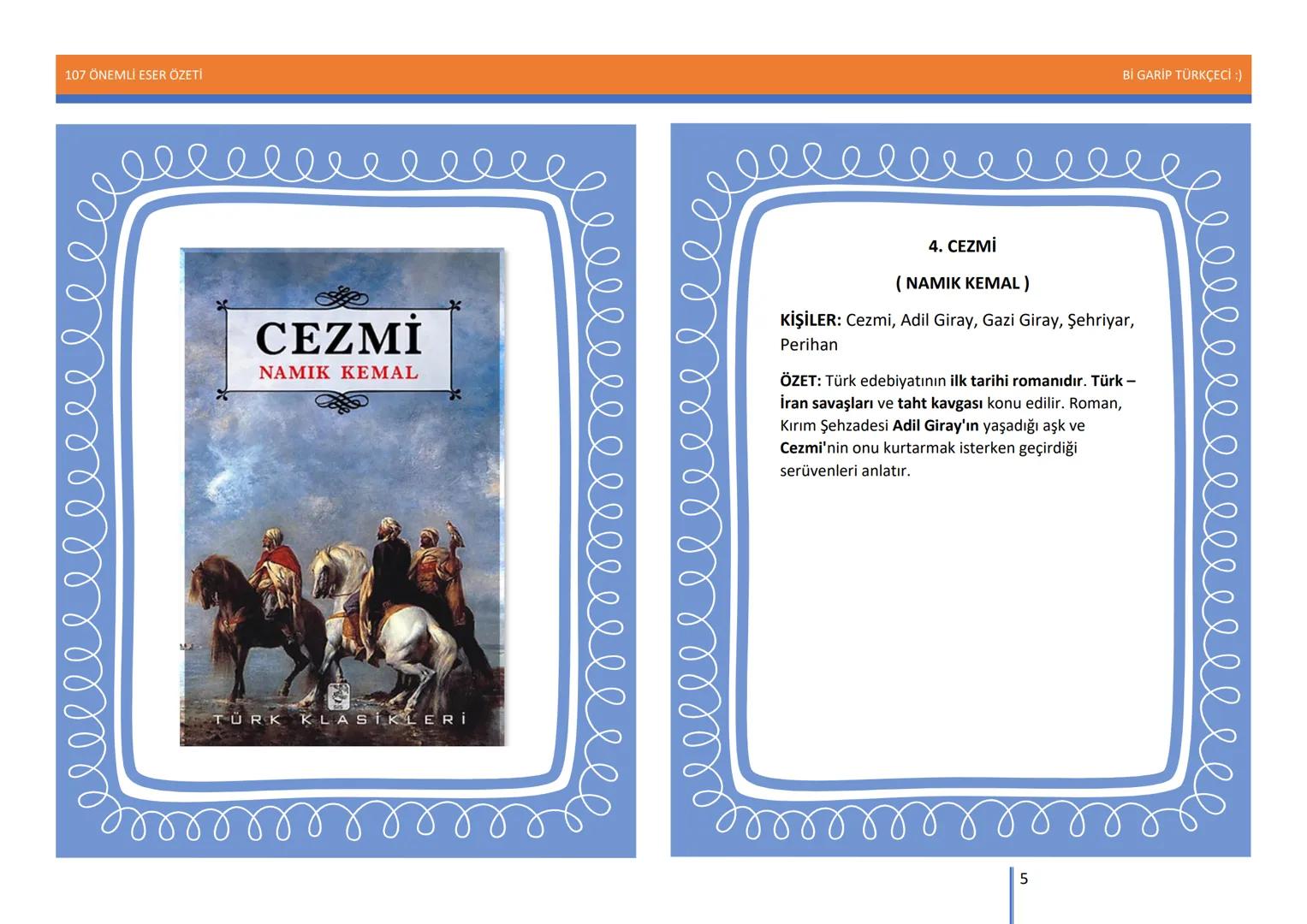107 ÖNEMLİ ESER ÖZETİ
107
ÖNEMLİ
ESER
ÖZETİ
Bİ GARİP TÜRKÇECİ
1
Bİ GARİP TÜRKÇECİ :) 107 ÖNEMLİ ESER ÖZETİ
Bİ GARİP TÜRKÇECİ :)
ŞEMSETTİN
