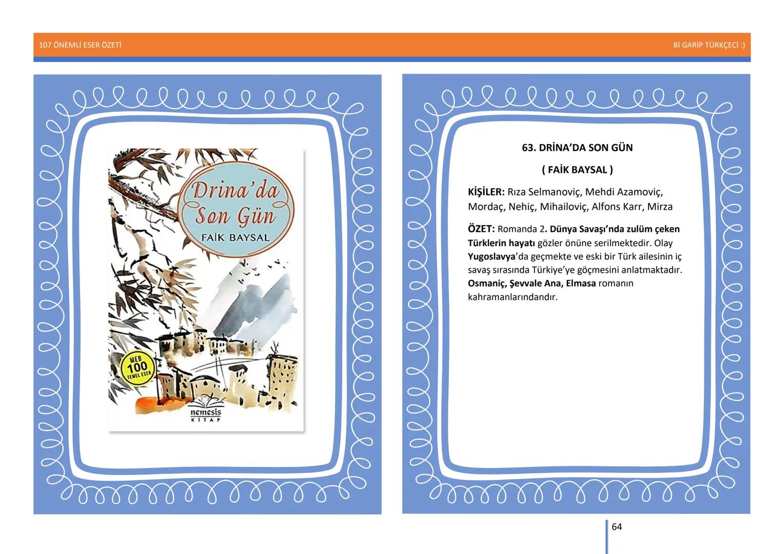 107 ÖNEMLİ ESER ÖZETİ
107
ÖNEMLİ
ESER
ÖZETİ
Bİ GARİP TÜRKÇECİ
1
Bİ GARİP TÜRKÇECİ :) 107 ÖNEMLİ ESER ÖZETİ
Bİ GARİP TÜRKÇECİ :)
ŞEMSETTİN