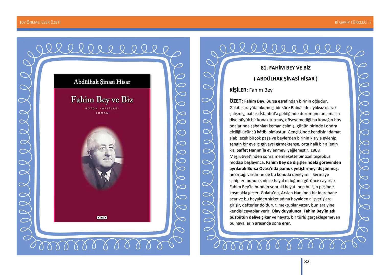 107 ÖNEMLİ ESER ÖZETİ
107
ÖNEMLİ
ESER
ÖZETİ
Bİ GARİP TÜRKÇECİ
1
Bİ GARİP TÜRKÇECİ :) 107 ÖNEMLİ ESER ÖZETİ
Bİ GARİP TÜRKÇECİ :)
ŞEMSETTİN