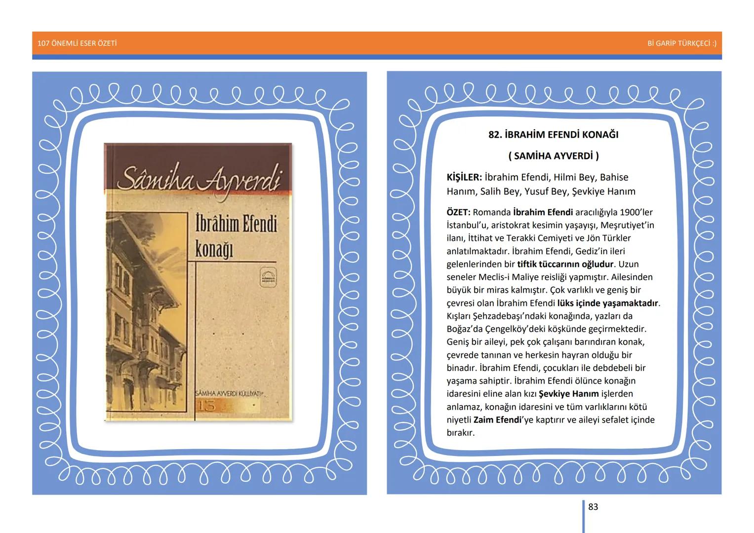107 ÖNEMLİ ESER ÖZETİ
107
ÖNEMLİ
ESER
ÖZETİ
Bİ GARİP TÜRKÇECİ
1
Bİ GARİP TÜRKÇECİ :) 107 ÖNEMLİ ESER ÖZETİ
Bİ GARİP TÜRKÇECİ :)
ŞEMSETTİN