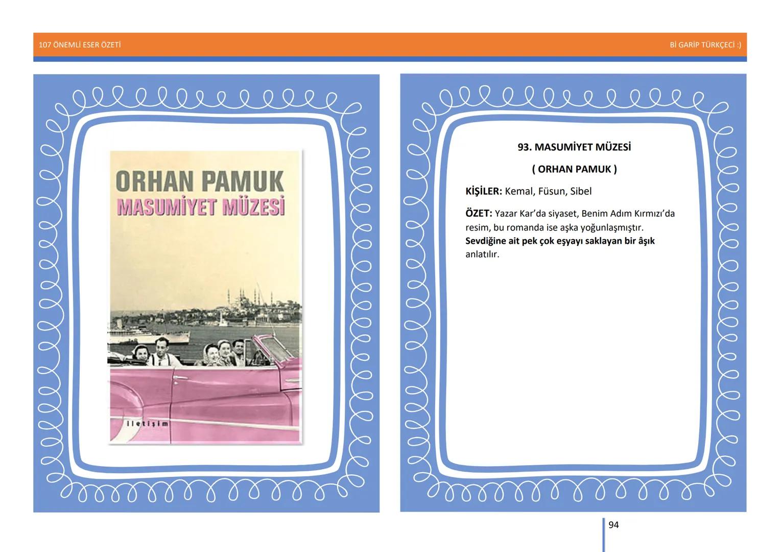 107 ÖNEMLİ ESER ÖZETİ
107
ÖNEMLİ
ESER
ÖZETİ
Bİ GARİP TÜRKÇECİ
1
Bİ GARİP TÜRKÇECİ :) 107 ÖNEMLİ ESER ÖZETİ
Bİ GARİP TÜRKÇECİ :)
ŞEMSETTİN