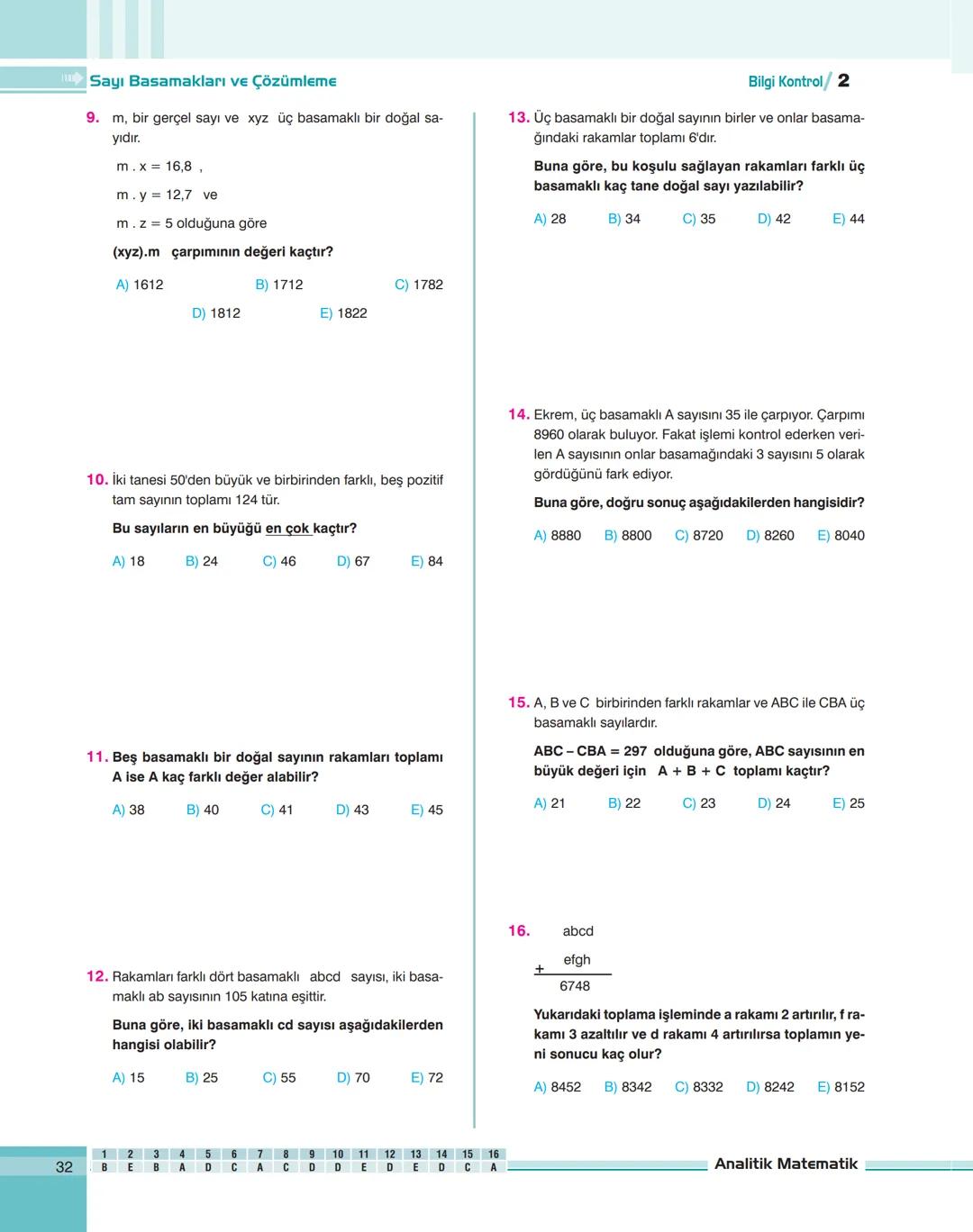 YKS
HAZIRLIK
İDEALİNİZDEKİ
ÜNİVERSİTE
İÇİN PLANLANMIŞ
EN İYİ YOL
ÜNİTE ÖZETLİ TESTLER
Her ünitenin başına konan
özet konu anlatımları ile
ün