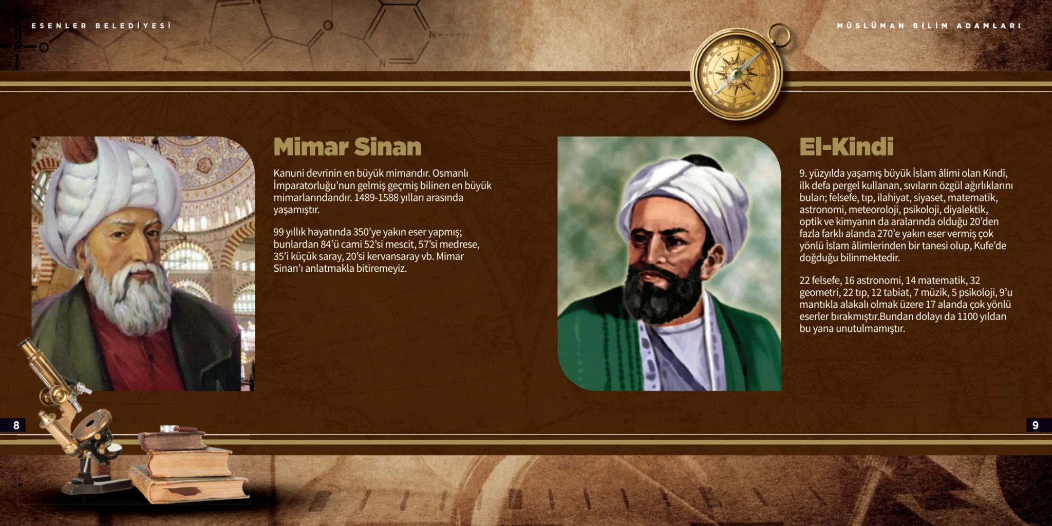 # Müslüman
Bilim Adamları # İbn-i Sina, Ali Kuşçu, Farabi, El Kindi, İbn-i Haldun, Biruni… Müslümanların hatta tüm insanlığın ilerlemesine k