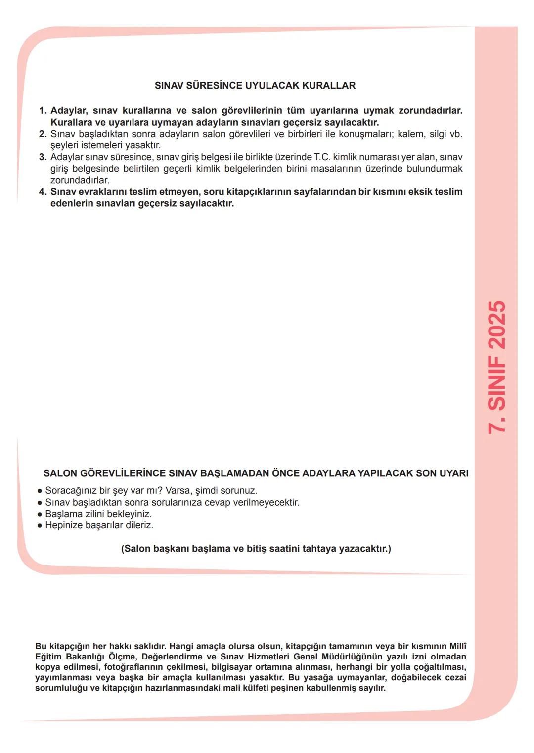 *
*
T.C.
MİLLÎ EĞİTİM BAKANLIĞI
ÖLÇME, DEĞERLENDİRME VE SINAV
HİZMETLERİ GENEL MÜDÜRLÜĞÜ
İLKÖĞRETİM VE ORTAÖĞRETİM
KURUMLARI BURSLULUK SINAV