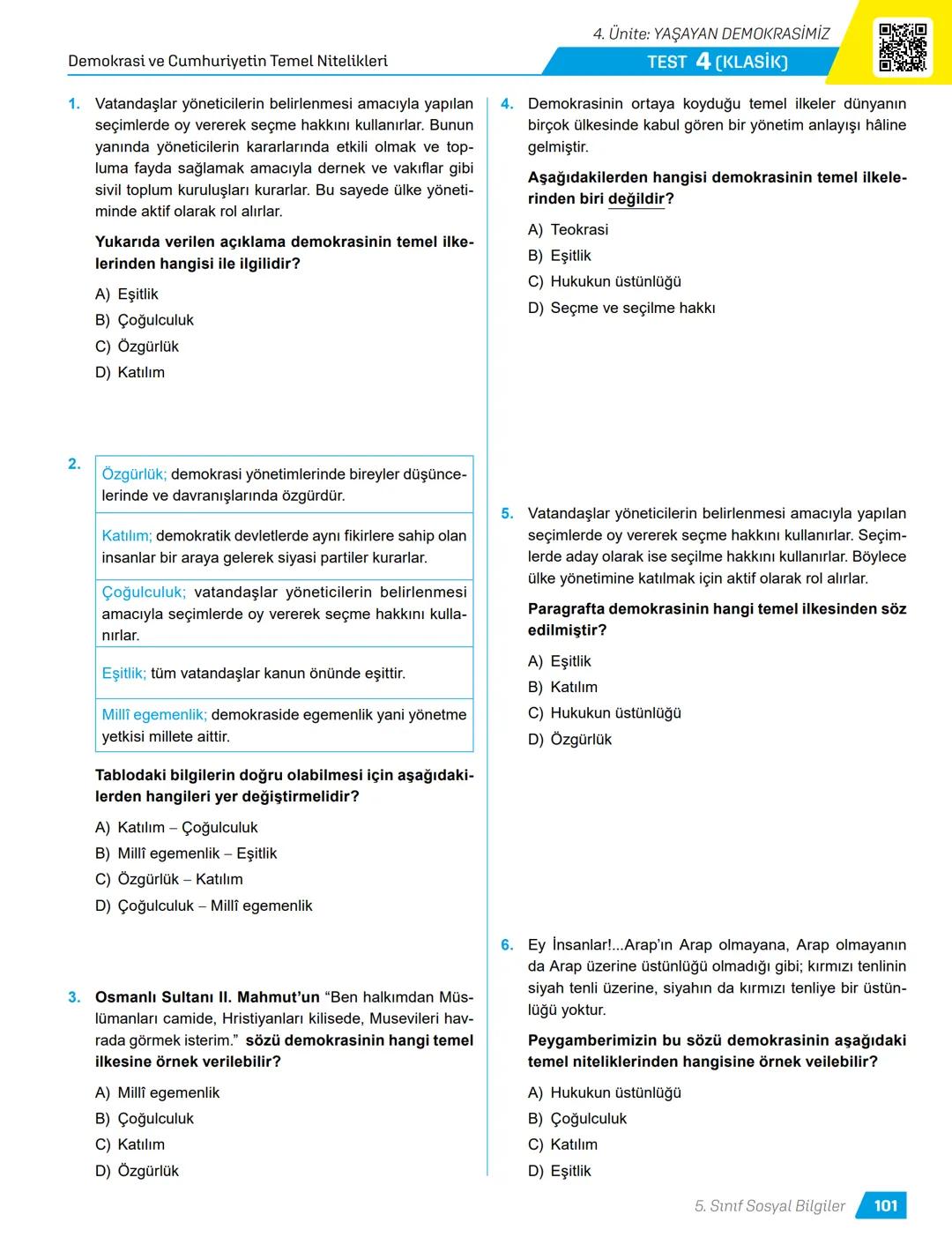 TÜRKİYE
YÜZYILI MAARİF
MODELİ
ORTAK YAZILI
SENARYO-
LARINA GÖRE
YAZILI
İÇİN KISA
CEVAPLAR
AKILLI
TAHTA
5.
SINIF
SÜREÇ
ODAKLI
Karekod Çözümlü
