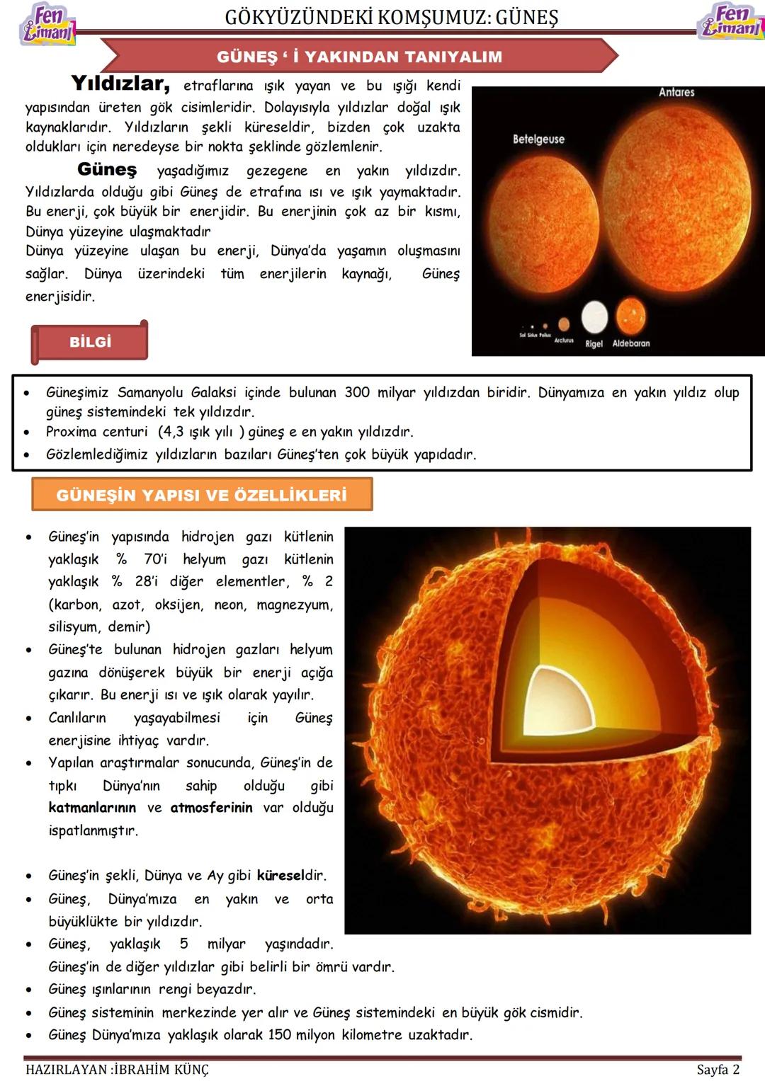 ## Fen
## Limanj
# GÖKYÜZÜNDEKİ KOMŞUMUZ: GÜNEŞ
# GÖKYÜZÜNDEKİ
# KOMŞUMUZ: GÜNEŞ
## Fen
## Limanj
HAZIRLAYAN : İBRAHİM KÜNÇ
Sayfa 1 # GÖKYÜZ