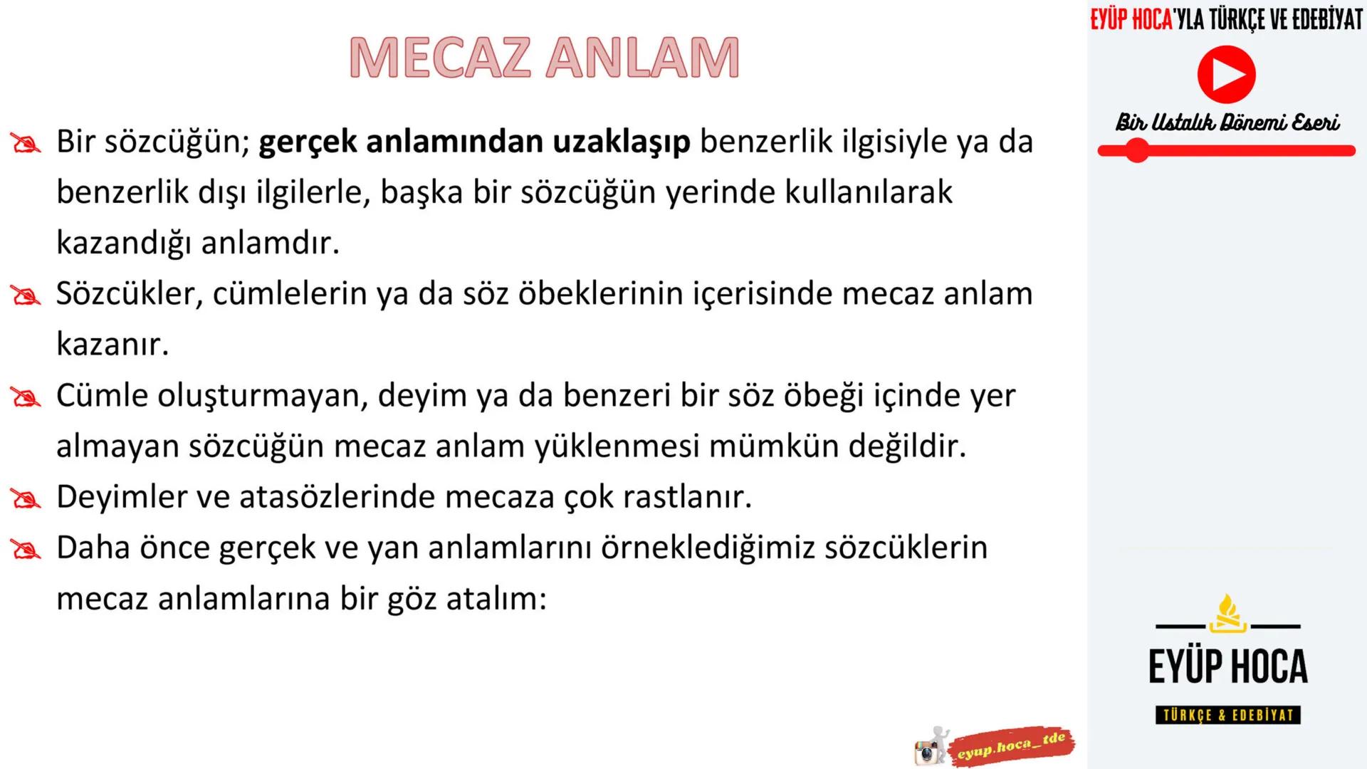 5. SINIF
KONU ANLATIMI
SÖZCÜKTE ANLAM
►EYÜP HOCA'YLA TÜRKÇE VE EDEBİYAT
EYUP.HOCA_TDE
MARK
EYÜP HOCA'YLA TÜRKÇE VE EDEBİYAT
Bir Ustalık Döne