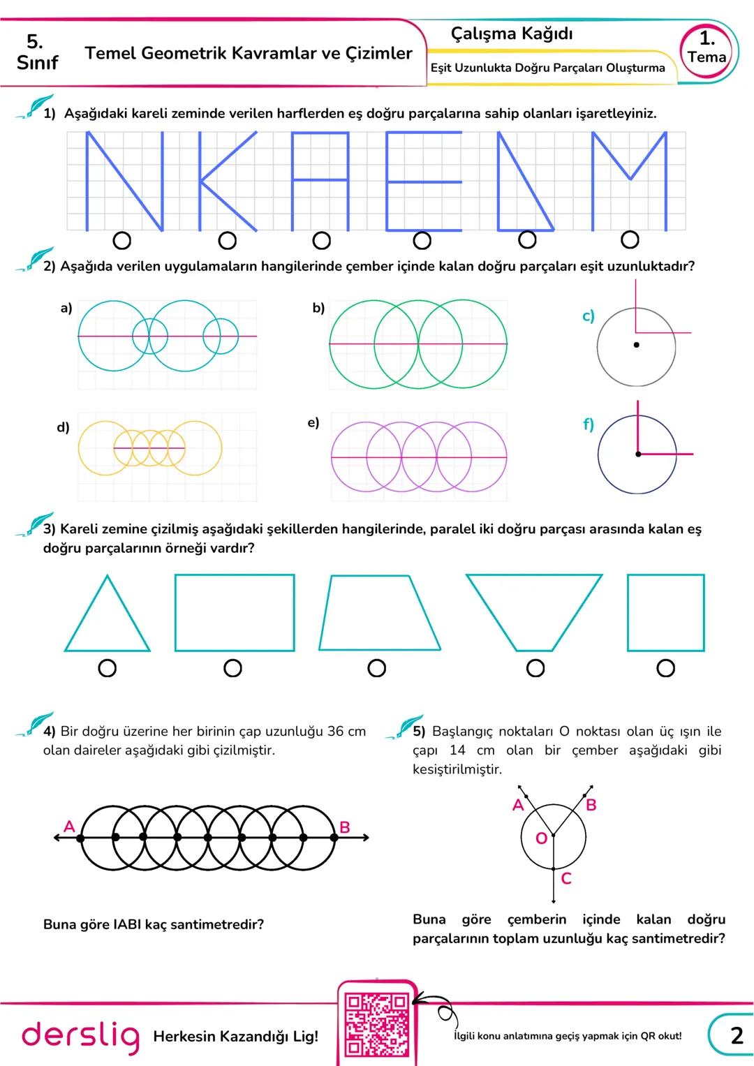 # 5.
Sınıf Çalışma Kağıdı 1.
Temel Geometrik Kavramlar ve Çizimler Tema
Eşit Uzunlukta Doğru Parçaları Oluşturma
## Temel Bilgi: Eşit Uzunl