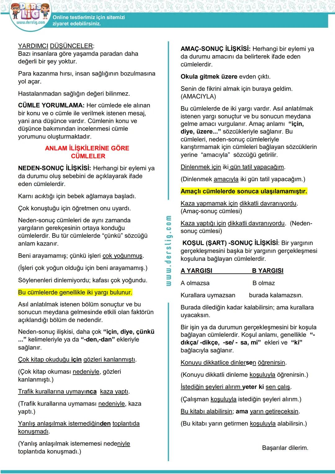 Hazırlayan: Sema Hoca
TÜRKÇE
DERS
LIG
Cümlede Anlam
www.derslig.com
CÜMLEDE ANLAM
Cümlede Anlam
SINAVLARDA, en çok soru çıkan
konulardan bir