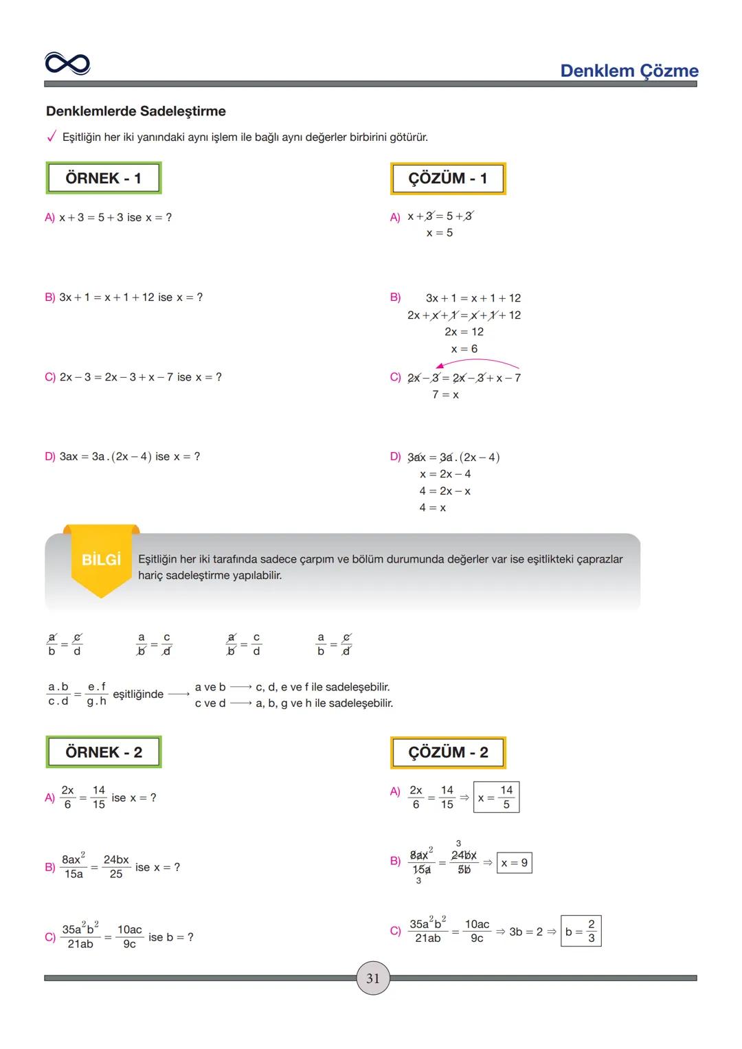 Versiyon: 2
Güncelleme Tarihi:
09.05.2024
TEMEL İŞLEMLER
Toplama - Çıkarma
✓ İşaretleri aynı olan sayılar toplanırken sayılar toplanır ve iş