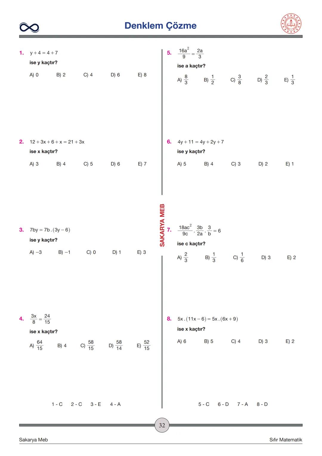Versiyon: 2
Güncelleme Tarihi:
09.05.2024
TEMEL İŞLEMLER
Toplama - Çıkarma
✓ İşaretleri aynı olan sayılar toplanırken sayılar toplanır ve iş