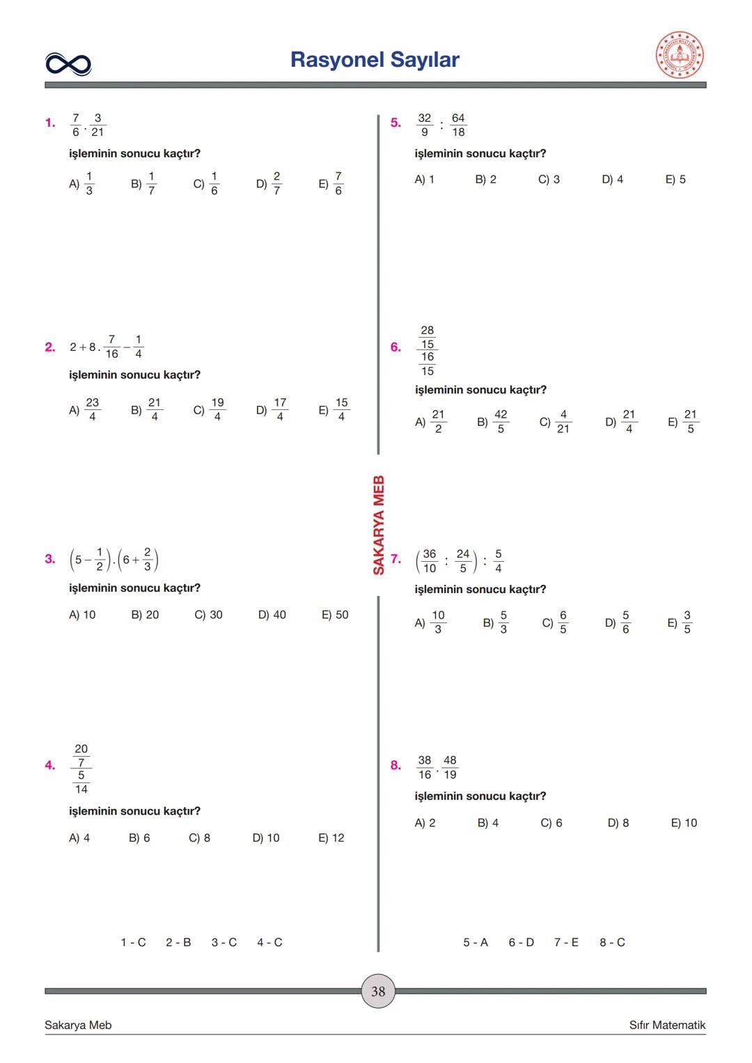 Versiyon: 2
Güncelleme Tarihi:
09.05.2024
TEMEL İŞLEMLER
Toplama - Çıkarma
✓ İşaretleri aynı olan sayılar toplanırken sayılar toplanır ve iş