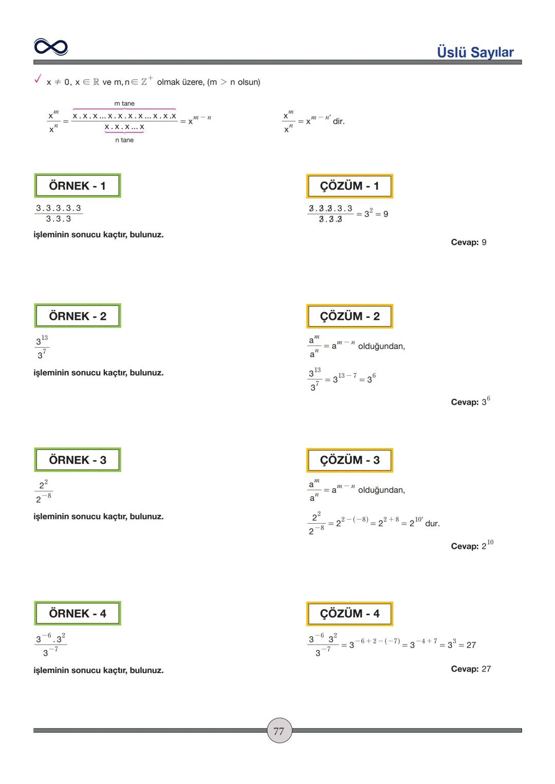 Versiyon: 2
Güncelleme Tarihi:
09.05.2024
TEMEL İŞLEMLER
Toplama - Çıkarma
✓ İşaretleri aynı olan sayılar toplanırken sayılar toplanır ve iş