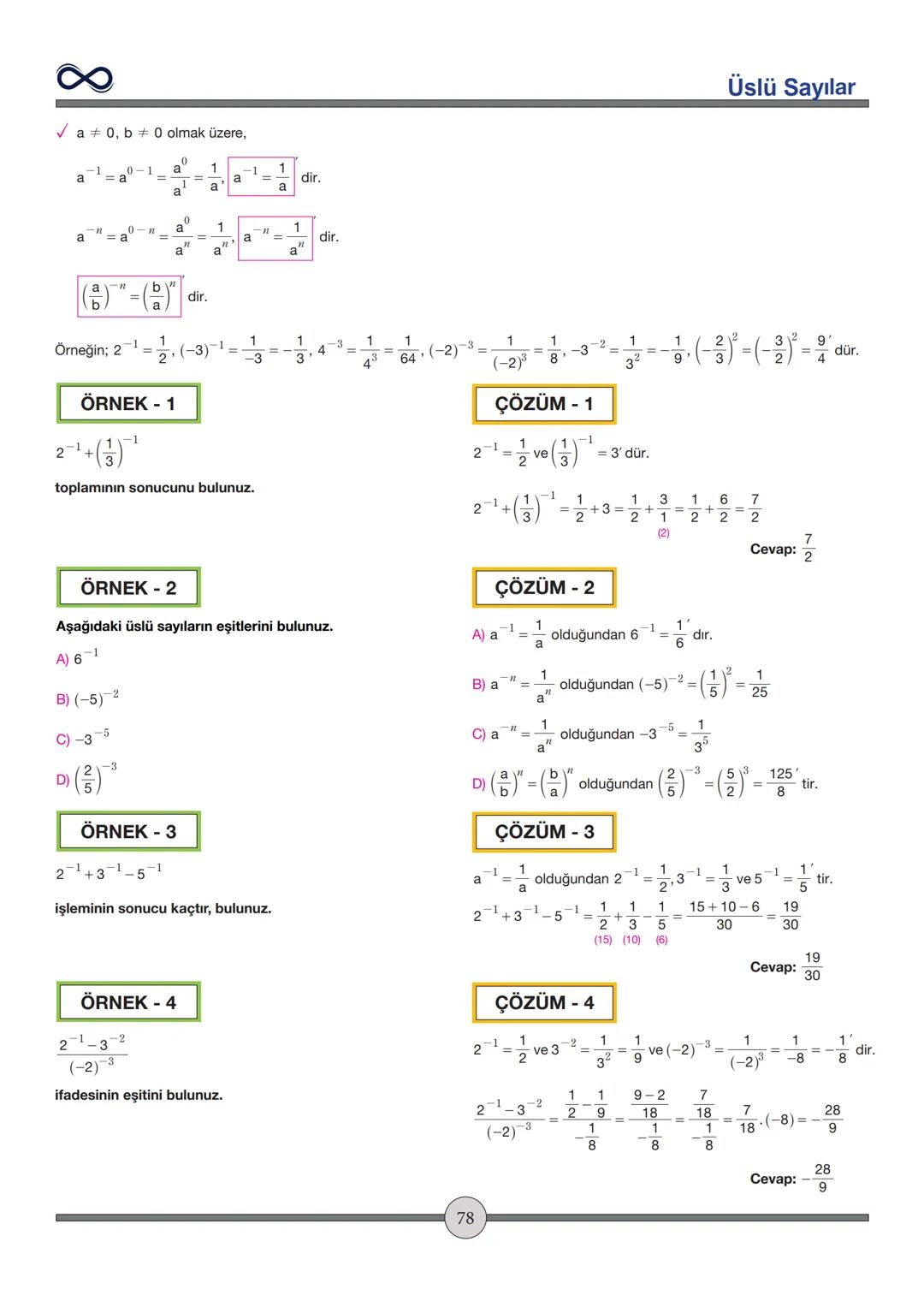 Versiyon: 2
Güncelleme Tarihi:
09.05.2024
TEMEL İŞLEMLER
Toplama - Çıkarma
✓ İşaretleri aynı olan sayılar toplanırken sayılar toplanır ve iş