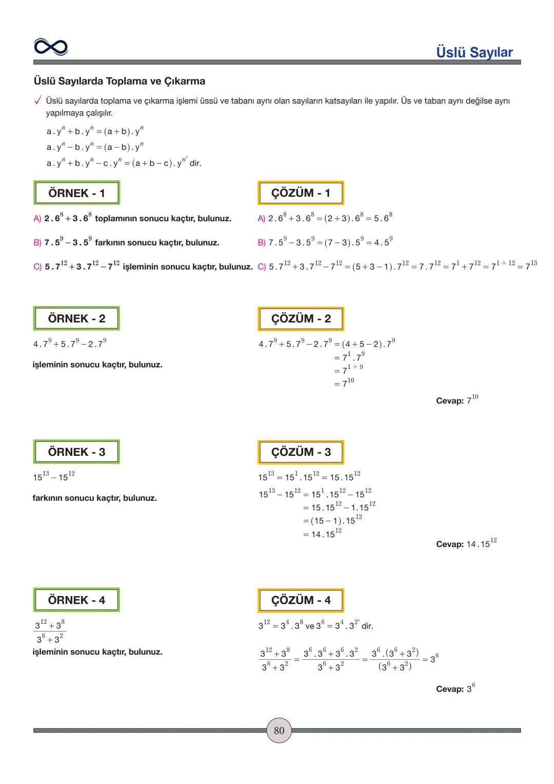 Versiyon: 2
Güncelleme Tarihi:
09.05.2024
TEMEL İŞLEMLER
Toplama - Çıkarma
✓ İşaretleri aynı olan sayılar toplanırken sayılar toplanır ve iş