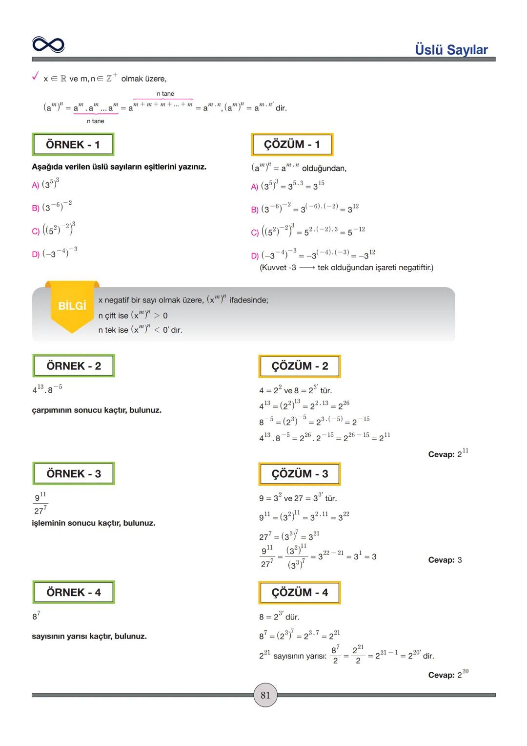 Versiyon: 2
Güncelleme Tarihi:
09.05.2024
TEMEL İŞLEMLER
Toplama - Çıkarma
✓ İşaretleri aynı olan sayılar toplanırken sayılar toplanır ve iş