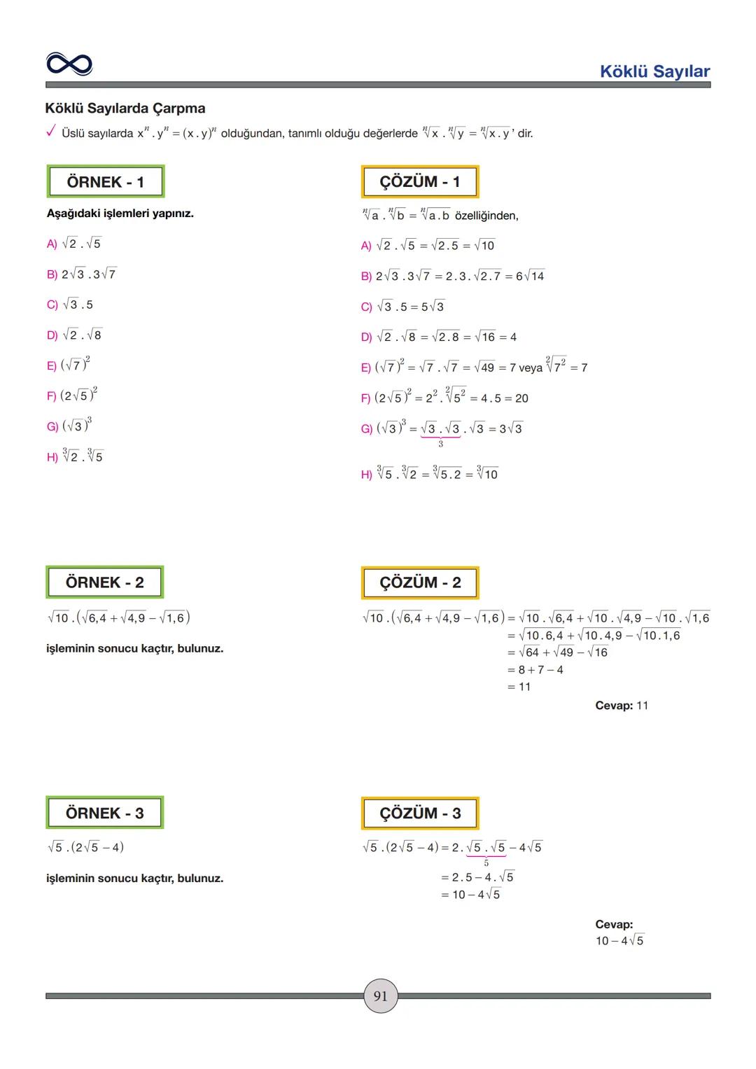Versiyon: 2
Güncelleme Tarihi:
09.05.2024
TEMEL İŞLEMLER
Toplama - Çıkarma
✓ İşaretleri aynı olan sayılar toplanırken sayılar toplanır ve iş