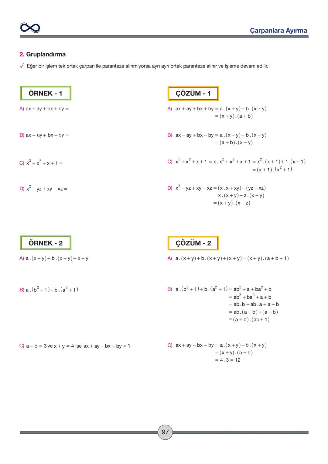Versiyon: 2
Güncelleme Tarihi:
09.05.2024
TEMEL İŞLEMLER
Toplama - Çıkarma
✓ İşaretleri aynı olan sayılar toplanırken sayılar toplanır ve iş