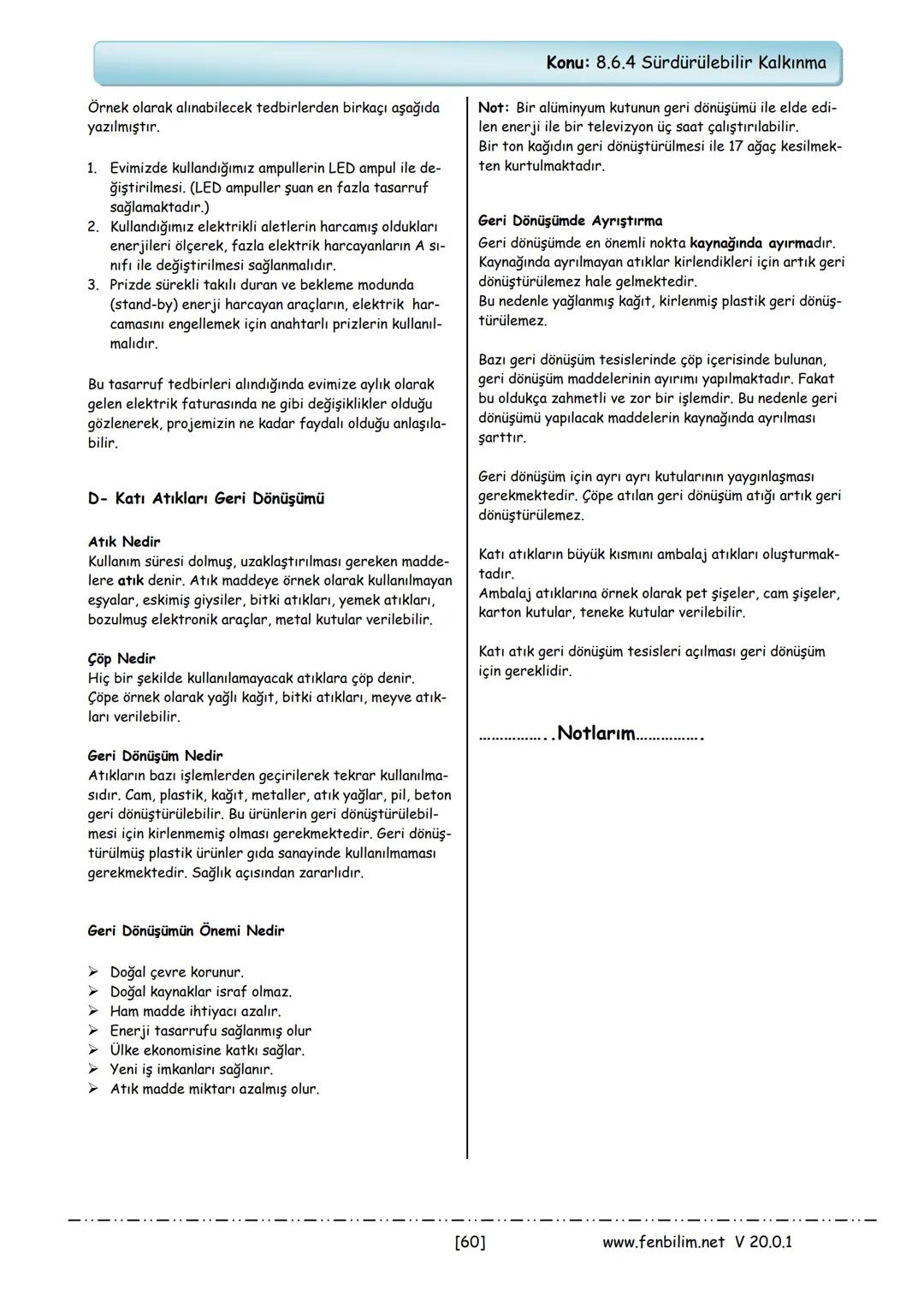 # 8.Sınıf Fen Bilimleri Ders Notları
Barış ZEREN
Fen Bilimleri Öğretmeni
www.fenbilim.net V 20.0.1 # 1.Ünite: Mevsimler ve İklim
**Konu: