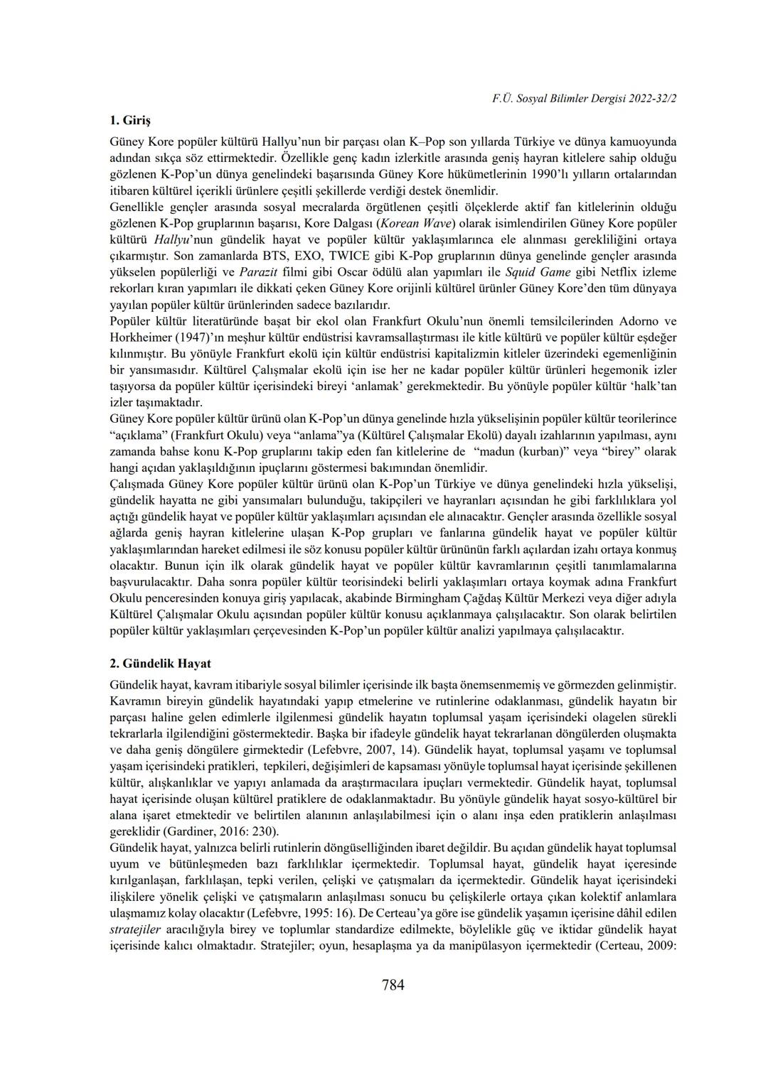 ## SOSYAL BİLİMLER DERGİSİ
## Journal of Social Sciences
p-ISSN:1300-9702 e-ISSN: 2149-3243
## FIRAT ÜNİVERSİTESİ
## GÜNDELİK HAYAT VE POPÜL