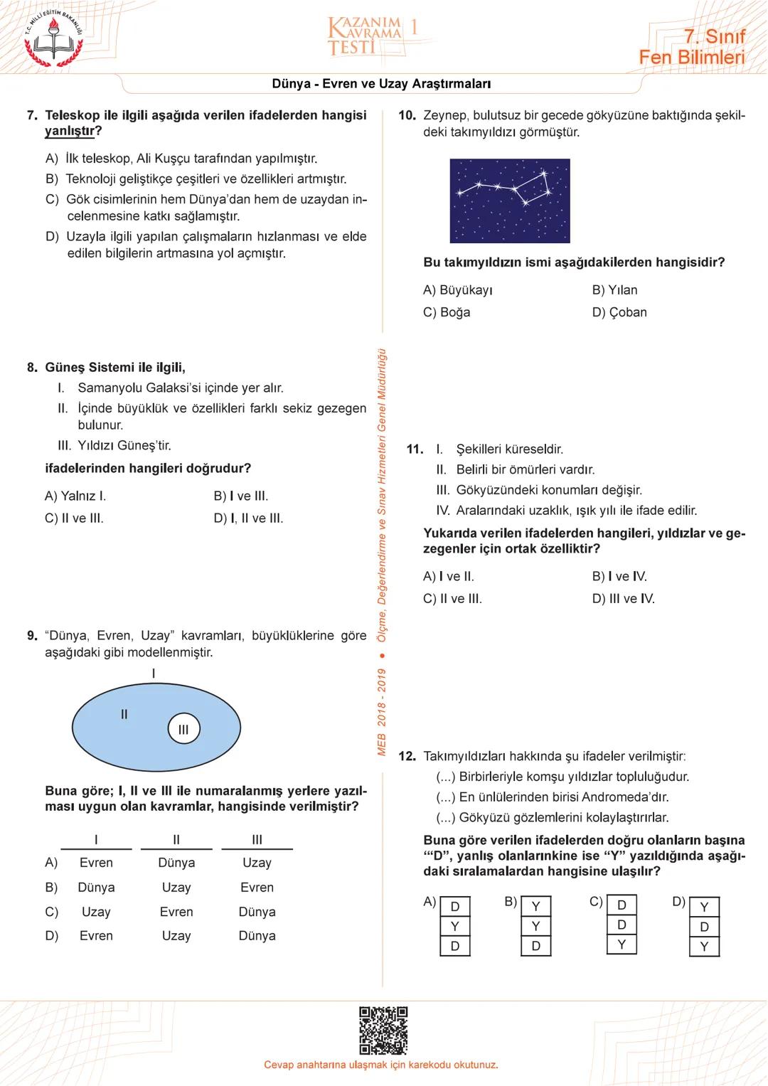# 2019-2020 EĞİTİM ÖĞRETİM YILI
# TAHTAN TÜRK ORTAOKULU
# FEN BİLİMLERİ DERSİ 7. SINIF ÖĞRENCİ ÇALIŞMA KİTAPÇIĞI
## 1.ÜNİTE
Güneş Sistem
